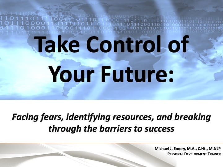 Take Control of Your Future